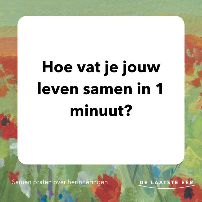 herinneringskaartje hoe vat je je leven samen in 1 minuut?
